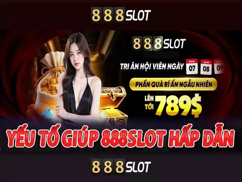 888slot: Trải nghiệm slot trực tuyến tuyệt vời