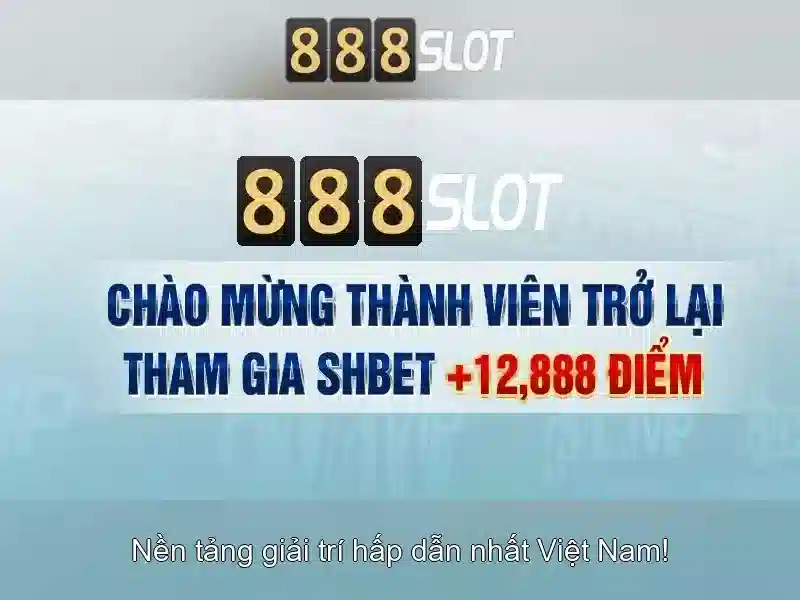 888slot - Nền tảng slot trực tuyến đáng tin cậy và giải trí cao