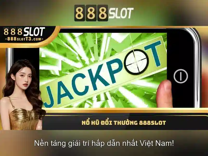 888slot: Trải nghiệm casino trực tuyến tại Việt Nam